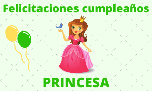 Feliz cumpleaños princesa