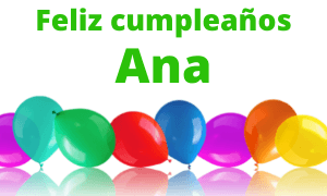Feliz cumpleaños Ana