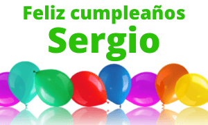 Feliz cumpleaños Sergio